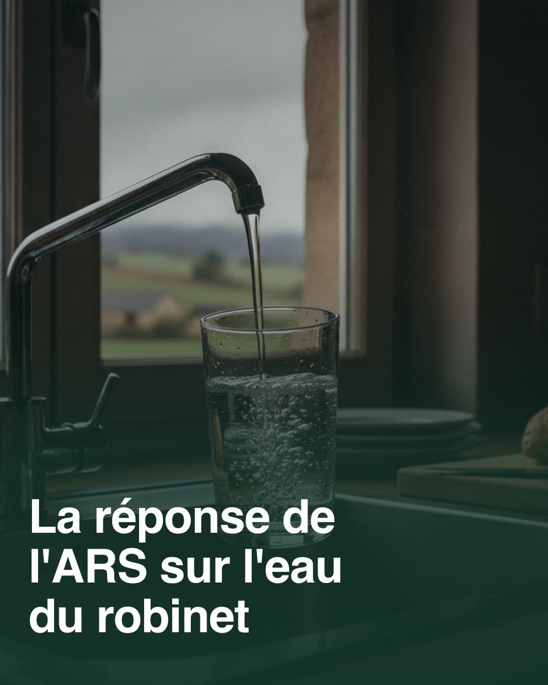 La réponse de l'ARS sur l'eau du robinet