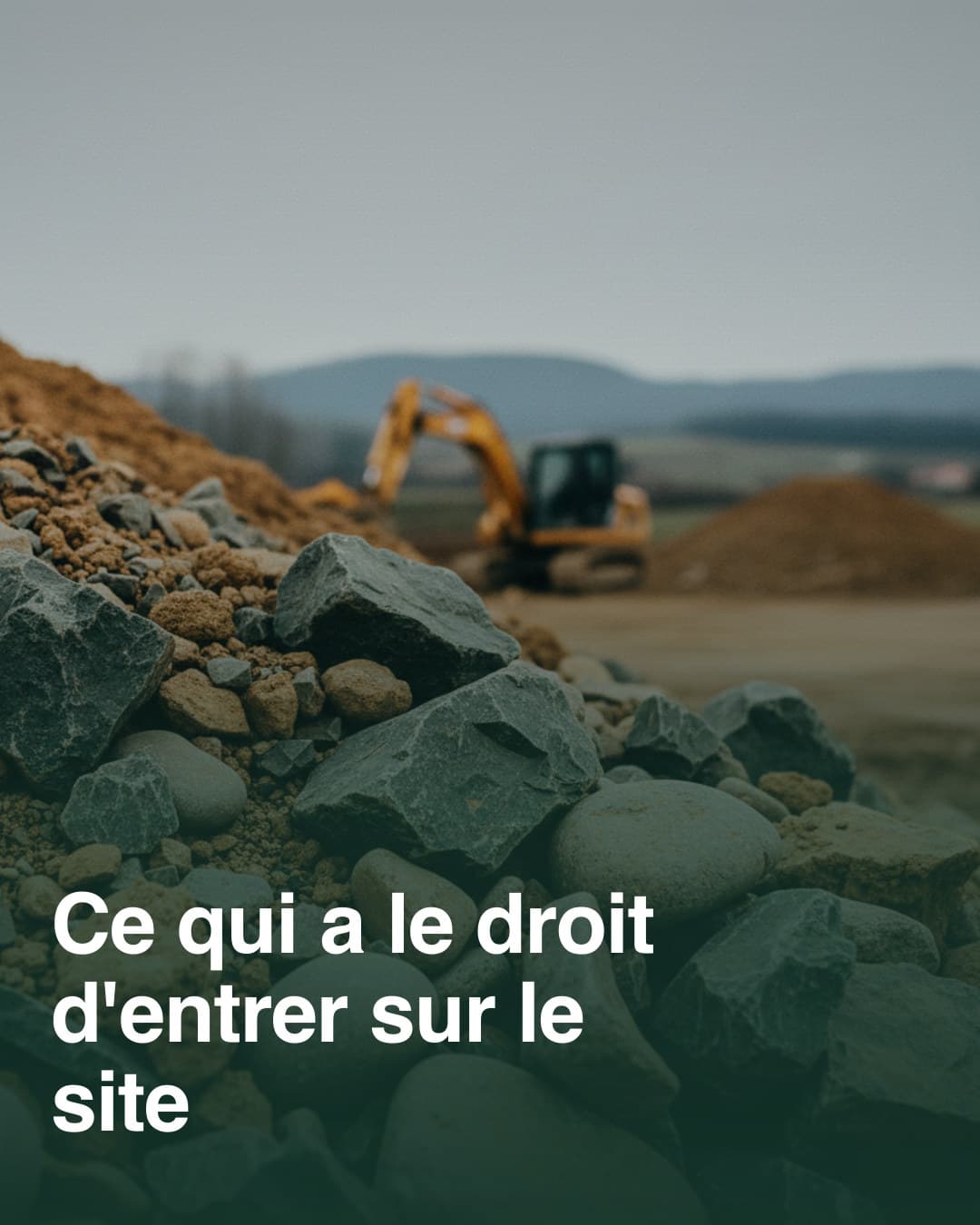 Ce qui a le droit d'entrer sur le site